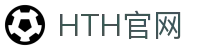 华体会（HTH）体育 - 品牌官网入口｜实时赛况更新